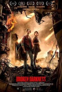 Постер к фильму Прерванная темнота (Апокалипсис. Дорога сквозь тьму) смотреть онлайн на киного