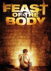 Постер к фильму Торжество плоти (2016) смотреть онлайн на киного