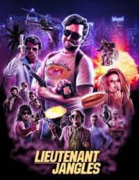 Постер к фильму Лейтенант Джанглс (2018) смотреть онлайн на киного