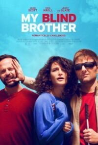 Постер к фильму Мой слепой брат (2016) смотреть онлайн на киного