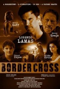 Постер к фильму BorderCross смотреть онлайн на киного