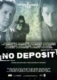 Постер к фильму Без депозита смотреть онлайн на киного