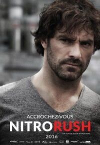 Постер к фильму Нитро Раш (2016) смотреть онлайн на киного
