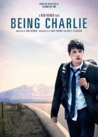 Постер к фильму Быть Чарли (2015) смотреть онлайн на киного