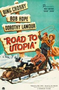 Постер к фильму Дорога в Утопию (1945) смотреть онлайн на киного