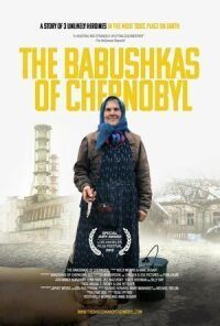 Постер к фильму Чернобыльские бабушки (2015) смотреть онлайн на киного