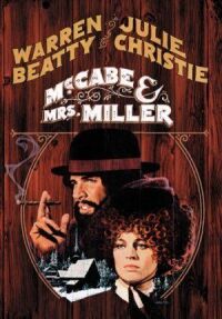 Постер к фильму МакКейб и миссис Миллер (1971) смотреть онлайн на киного