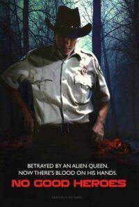 Постер к фильму Нет хороших героев (2016) смотреть онлайн на киного