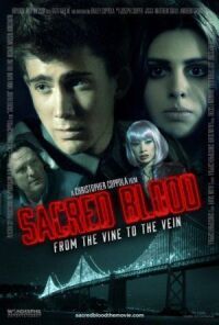Постер к фильму Святая кровь (2015) смотреть онлайн на киного