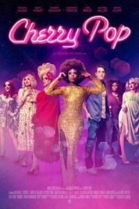 Постер к фильму Черри Поп (2017) смотреть онлайн на киного