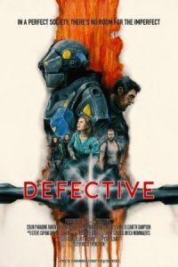 Постер к фильму Дефективные (2017) смотреть онлайн на киного