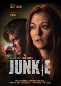 Постер к фильму Наркоманка (2018) смотреть онлайн на киного