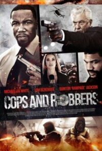 Постер к фильму Полицейские и воры (2017) смотреть онлайн на киного
