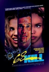 Постер к фильму Убить за 68 (2017) смотреть онлайн на киного