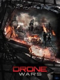 Постер к фильму Война дронов (2016) смотреть онлайн на киного