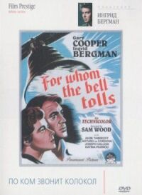 Постер к фильму По ком звонит колокол (1943) смотреть онлайн на киного
