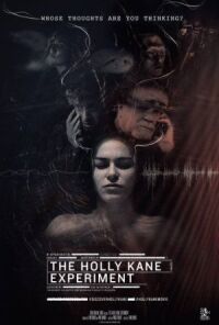 Постер к фильму Эксперимент Холли Кейн (2017) смотреть онлайн на киного