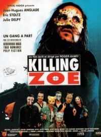 Постер к фильму Убить Зои (1993) смотреть онлайн на киного