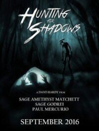 Постер к фильму Hunting for Shadows смотреть онлайн на киного