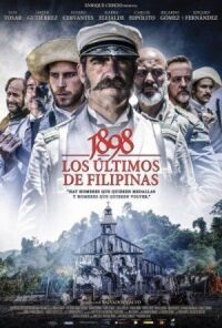 Постер к фильму 1898. Последние на Филиппинах смотреть онлайн на киного