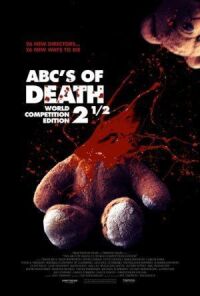 Постер к фильму Азбука смерти 2.5 (2016) смотреть онлайн на киного
