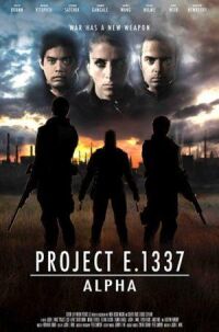Постер к фильму Проект E. 1337: Альфа смотреть онлайн на киного