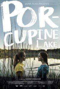 Постер к фильму Озеро Поркьюпайн (2017) смотреть онлайн на киного